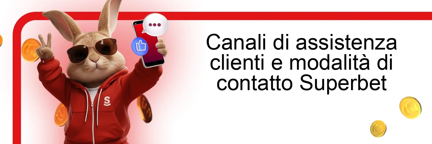 Canali di assistenza clienti e modalità di contatto Superbet